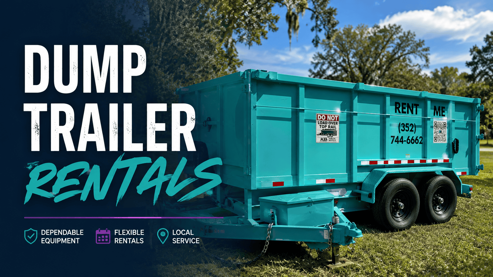 Teal KB dump trailer available for rent in Mount Dora and Central Florida